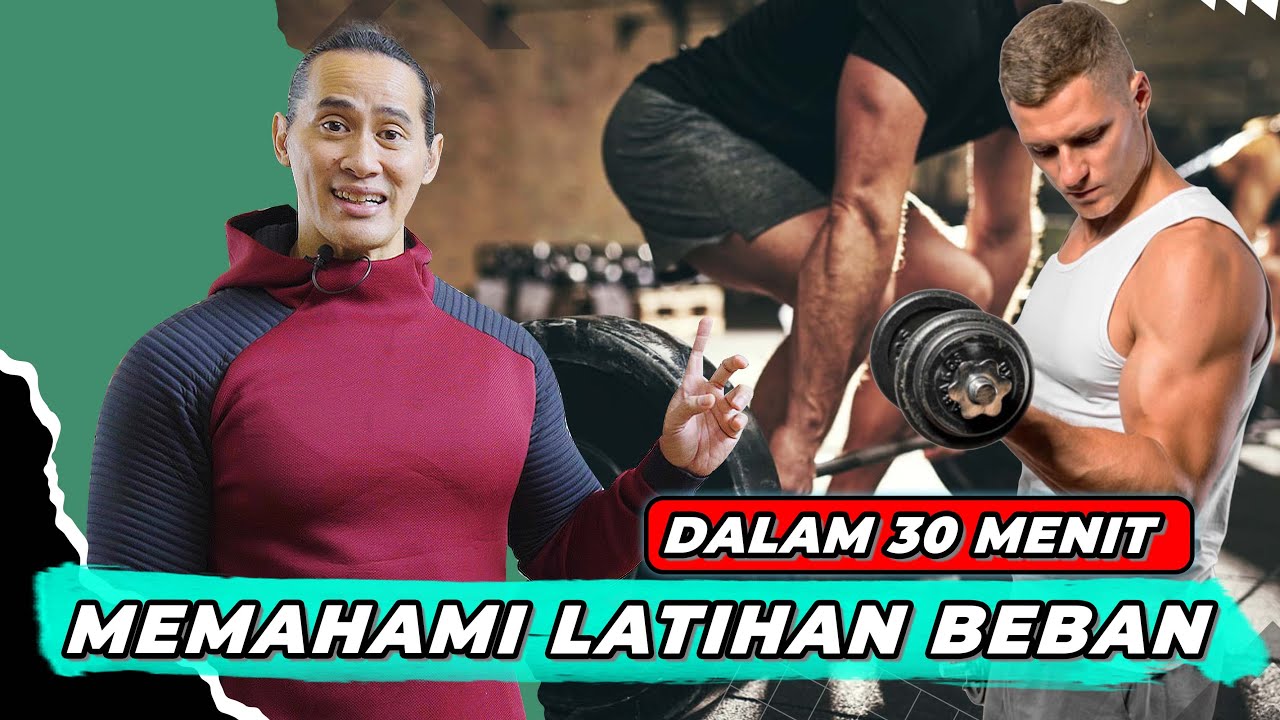 12 HAL YANG PERLU DIPAHAMI DALAM LATIHAN BEBAN BAGI PEMULA