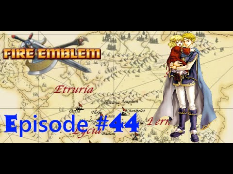 Fire Emblem The Blazing Sword Let's Play Episode 44: Protecting the Prince (And Nino and Jaffar)