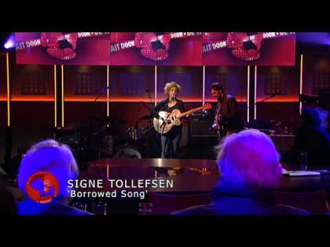 Signe Tollefsen - Borrowed Song - 07-03-2011