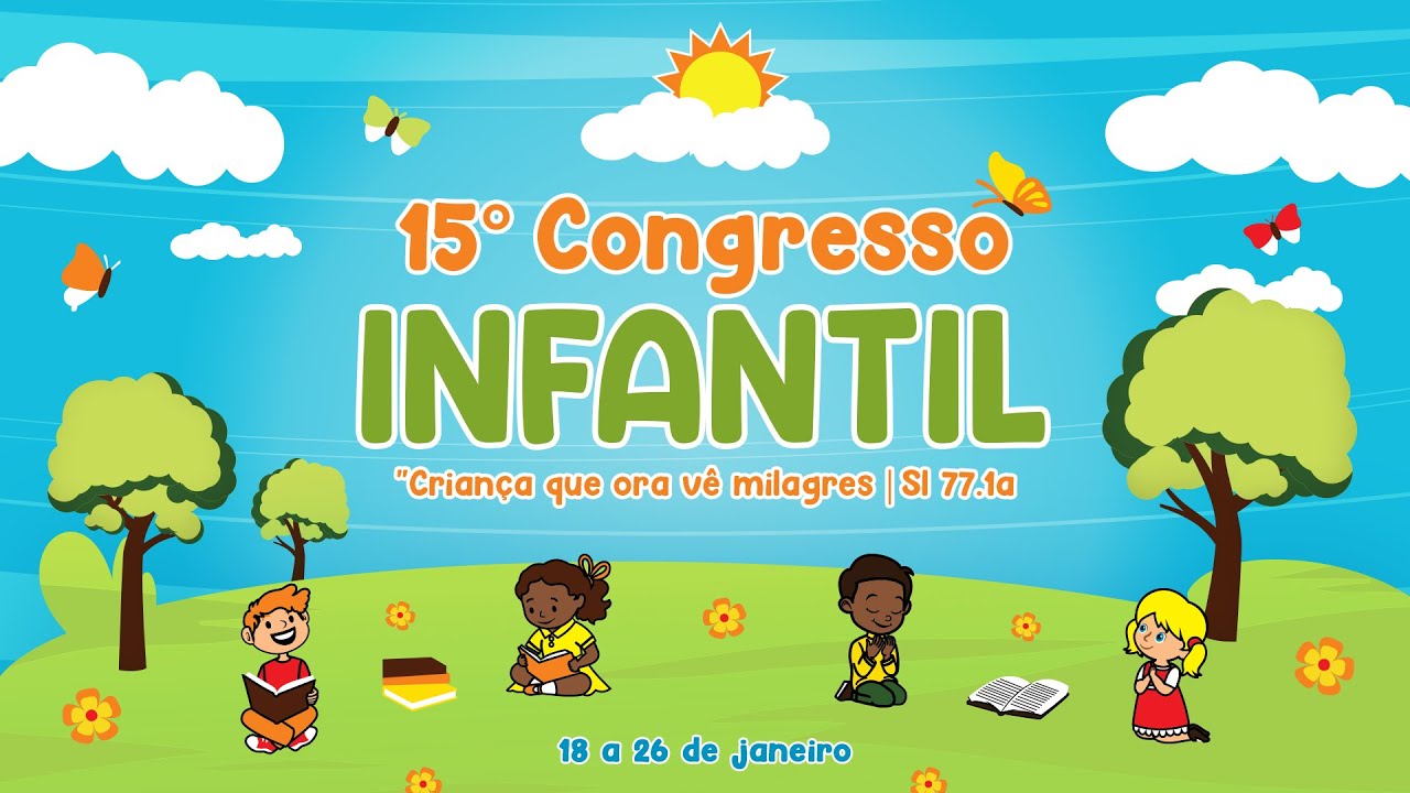 15º Congresso Infantil - Templo Central - Ieadalpe - Culto Ao Vivo - 23/01/2025