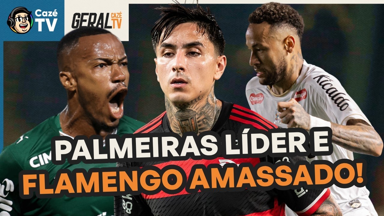 FLAMENGO GOLEADO PELO RB BRAGANTINO, PALMEIRAS LÍDER ISOLADO,  NEYMAR E MAIS! | GERAL CAZÉTV