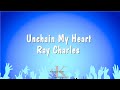 Unchain My Heart - Ray Charles (Karaoke Version)
