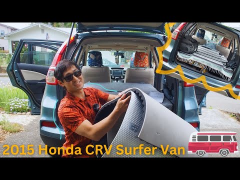Ep.13 - Rhonda the Honda CRV Hotel Surf Camper $100 Conversion Tour