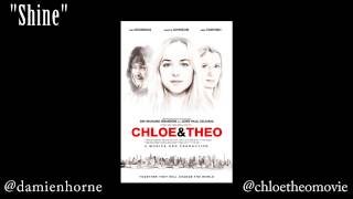 SHINE by Damien Horne from the film Chloe &amp; Theo starring Dakota Johnson