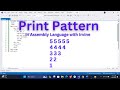 Print Pattern In Assembly Language Part 6 How To Print Pattern In Assembly Language With Irvine