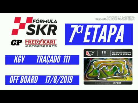 7ª Etapa FÓRMULA SKR 2019 - GP FREDYKART - Kartódromo Granja Viana - Traçado 111 - ON BOARD
