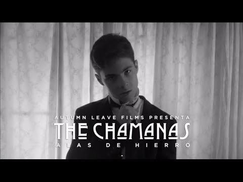 The Chamanas - Alas De Hierro