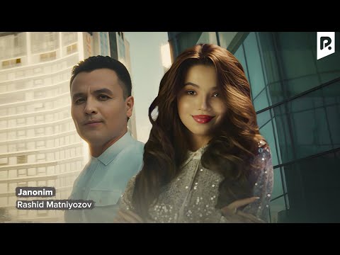 Rashid Matniyozov - Janonim | Рашид Матниёзов - Жаноним