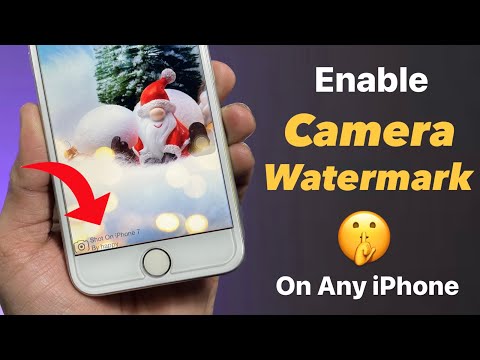 How to Enable Camera Watermark on Any iPhone - Enable Now
