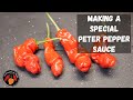 How To Make A Peter Pepper Hot Sauce