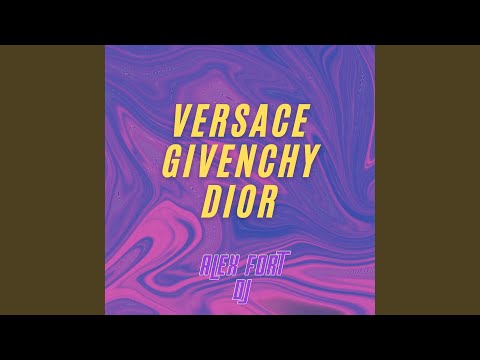 Versace Givenchy Dior