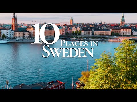 Top Places You Must visit in Sweden