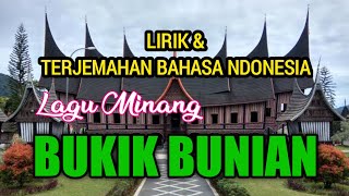 Download lagu BUKIK BUNIAN (Lirik dan terjemahan lagu Minang) vocal: Yonna Irma mp3