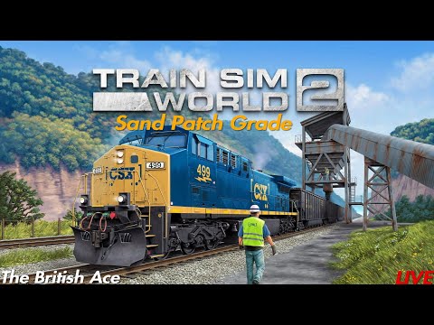 Train Sim World 2 LIVE|Sand Patch Grade - Powering America!