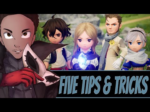 5 Tips & Things You Should Know for Bravely Default II!