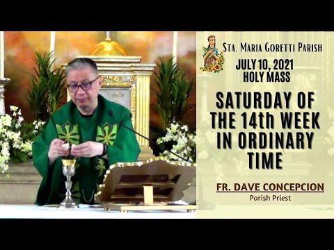 July 10, 2021 | Rosary and 7:00am Holy Mass on Saturday of the 14th Week in Ordinary Time