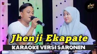 Download lagu JENJI EKAPATE KARAOKE Ziey Khowaziyah & Iqbal Tanpa Vocal Cowok | PRIE DOUT MUSIK VERSI SARONEN mp3