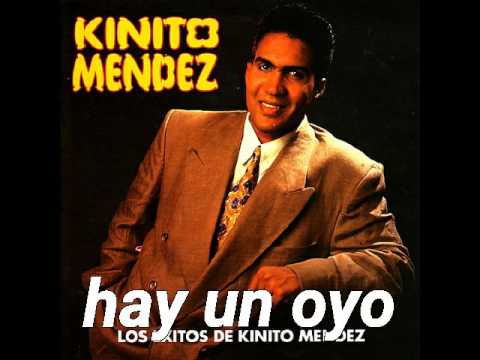 Kinito mendez - hay un oyo