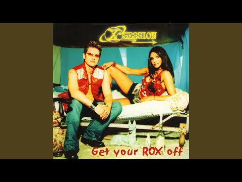 Get Your Rox Off - X-Session