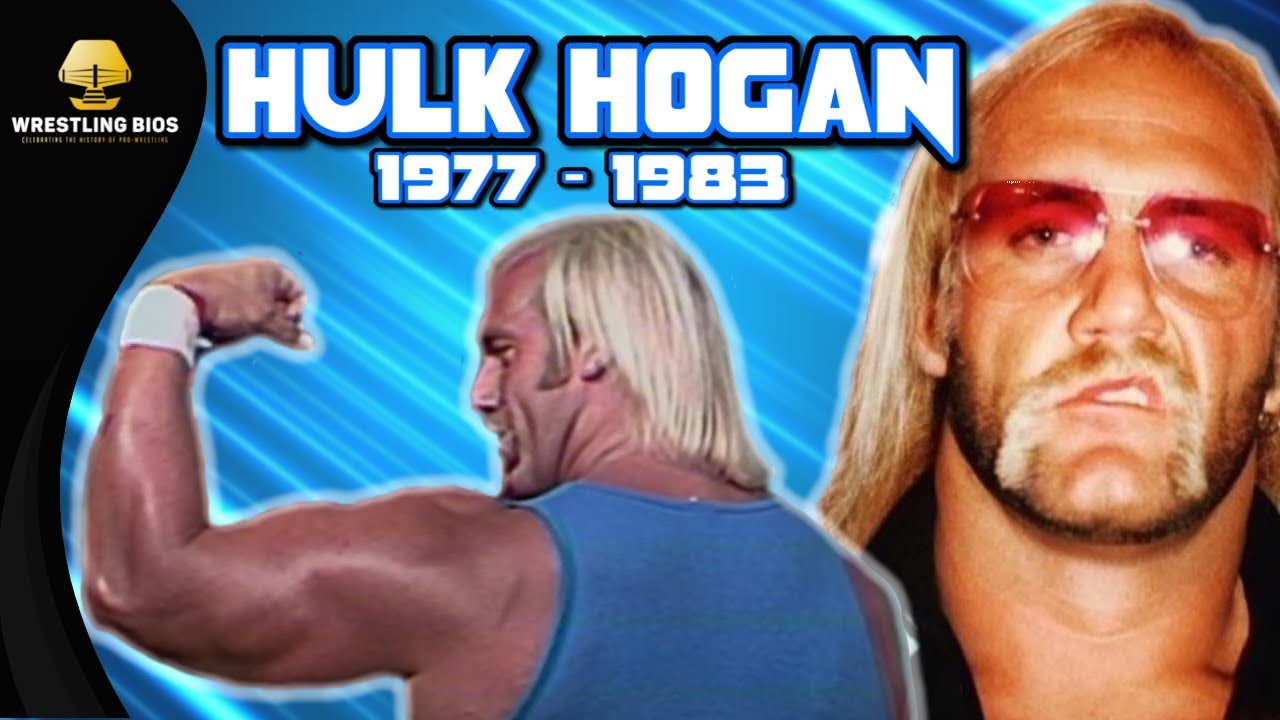 The Career of Hulk Hogan: 1977 - 1983