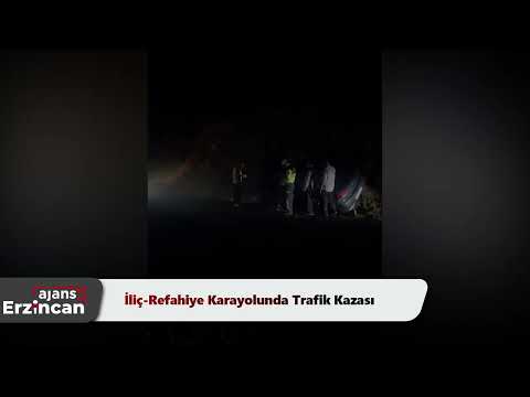 İliç-Refahiye Karayolunda Trafik Kazası