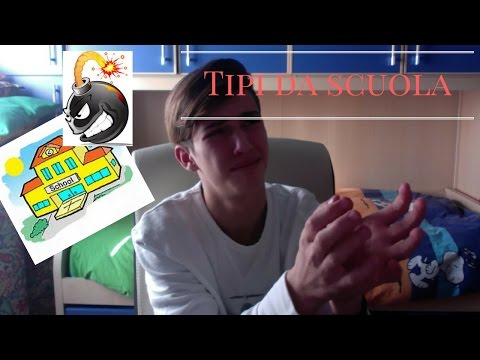 TIPI DA...SCUOLA#chi si può trovare a scuola#