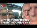 Column Arthur van Amerongen over de betekenis van het neoliberalisme