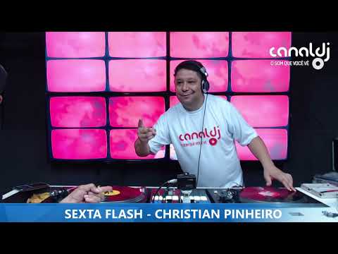 DJ CHRISTIAN PINHEIRO - EURODANCE - PROGRAMA SEXTA FLASH - 22.12.2023