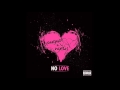 August Alsina No Love Remix Ft Nicki Minaj Audio