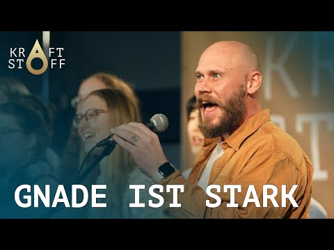 Gnade ist stark (His Mercy is More)