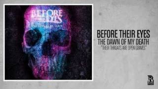 Before Their Eyes - Their Throats Are Open Graves