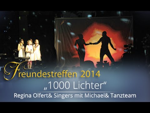 "1000 Lichter" - Regina Olfert & Tanzteam | Freundestreffen 2014 - sasek.TV