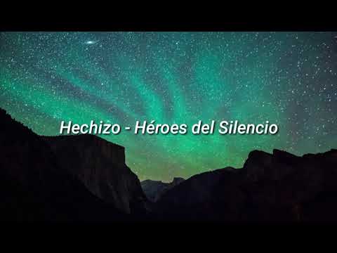 Hechizo - Héroes del Silencio Lyrics