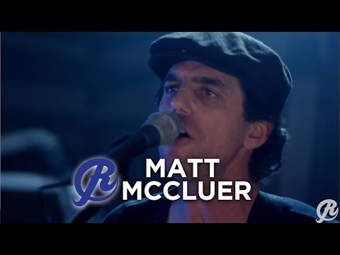 Matt McCluer - A Good Day To Rock (Ring Road Live Sessions)