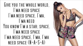 Ariana Grande ~ NASA ~ Lyrics