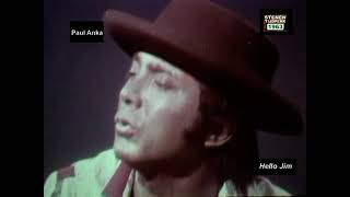 1963  Paul Anka -  Hello JIm