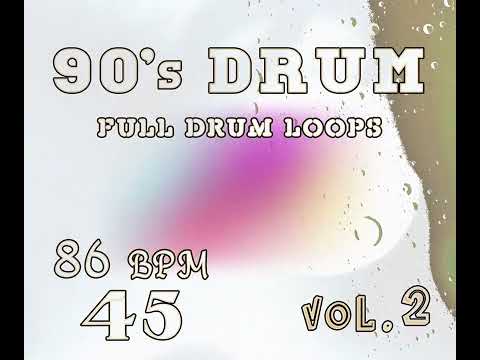[FREE] 90's OLD SCHOOL Drum Packs 86 BPM 45 [Full Drum Loops ] | Royalty Free Music Loops & Samples