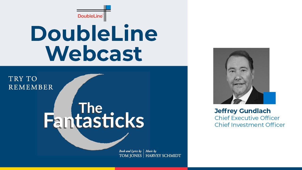 Jeffrey Gundlach: Try to Remember