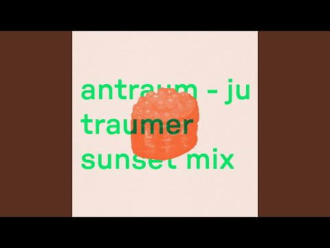 Ju (Traumer Sunset Mix)