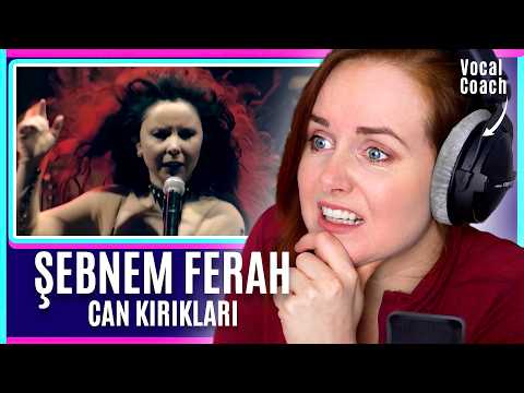 Jaw-dropping Turkish Vocalist! | Vocal Coach BREAKS DOWN Şebnem Ferah - Can Kırıkları