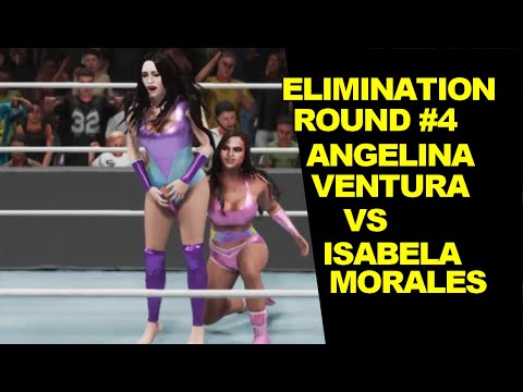 WWE 2K19 Angelina Ventura vs Isabela Morales - Extreme Elimination Round #4