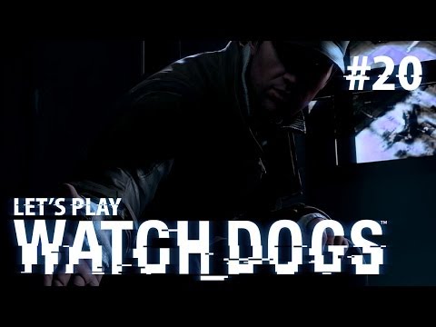 Let's Play Watch Dogs [Deutsch][HD+] Folge #20 Rollenvorbild