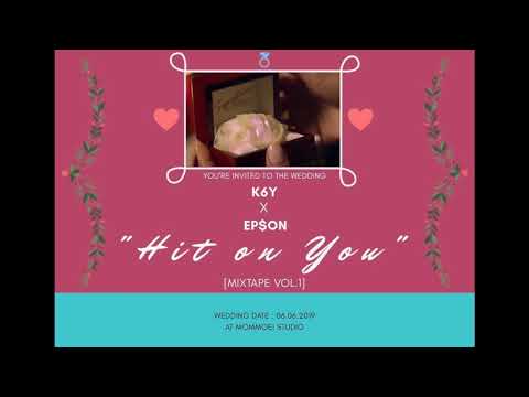 K6Y X EP$ON - จีบ (hit On You)