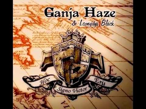 Ganja Haze - Ganja Haze & Leonydys Black: 10 Days to...