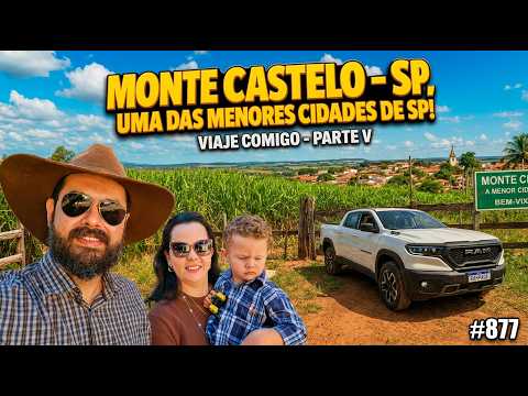 MONTE CASTELO - SP, UMA DAS MENORES CIDADES DE SP! - VIAJE COMIGO - PARTE V #877