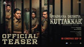 Pradhama Drishtya Kuttakkar Official Teaser | Shahad | Parvathy | Vijayaragavan | Mathew Thomas