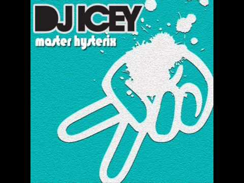 DJ Icey - Master Hysterix (Free Download)