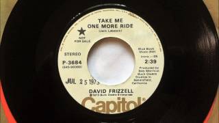 Take Me One More Ride , David Frizzell , 1973