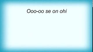 Apulanta - Ohi On Lyrics