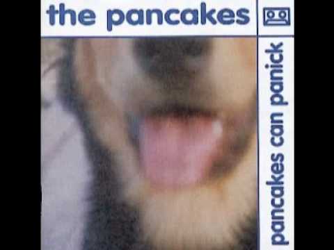 The Pancakes - Sometimes I Just Can't Remember All The Things We Did Together